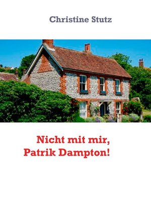 cover image of Nicht mit mir, Patrik Dampton!